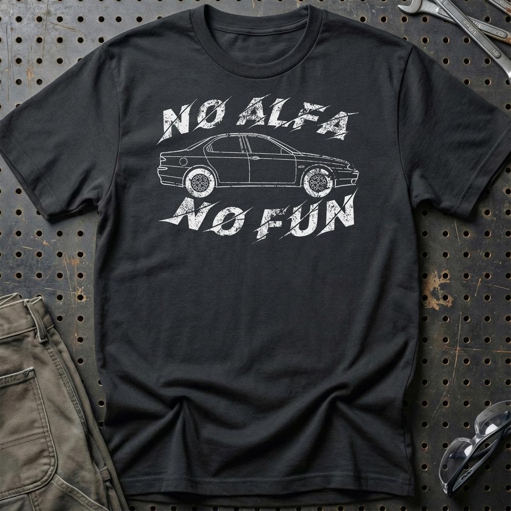 Alfa Romeo 156 No Alfa No Fun Unisex T-Shirt , Bomuld-Beklædning-Alfa Romeo-Sort-S-Garage Culture Shop- garage - man cave - merchandise
