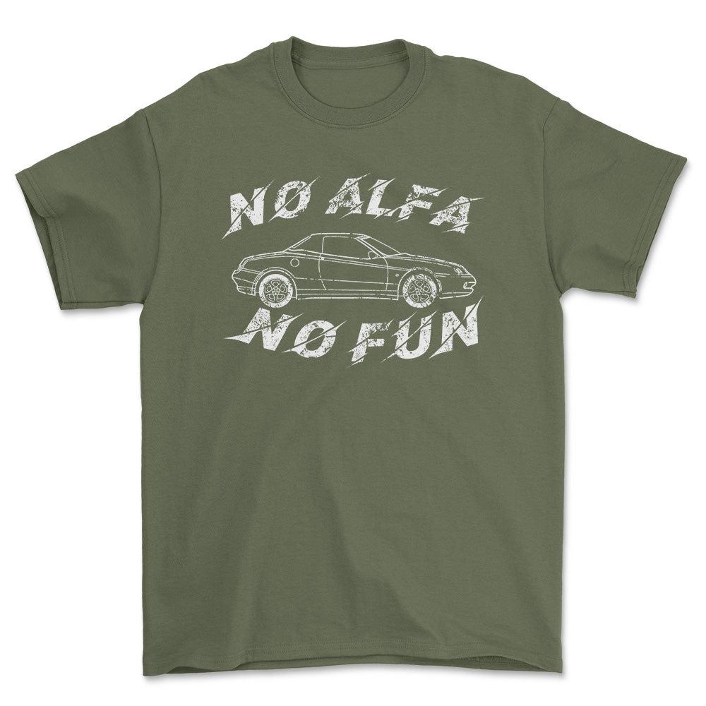 Alfa Romeo Spider No Alfa No Fun Unisex T-Shirt , Bomuld-Beklædning-Alfa Romeo-Grøn Militær-S-Forside-Garage Culture Shop- garage - man cave - merchandise