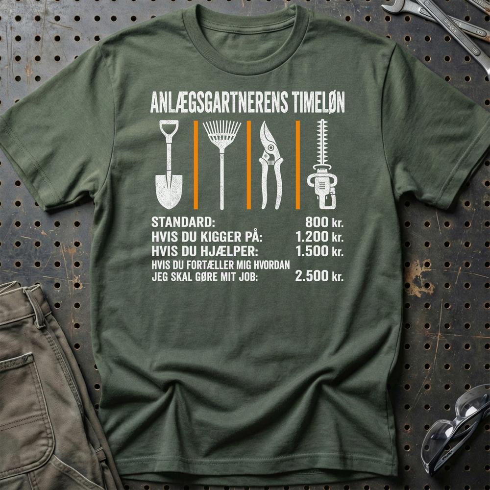 Anlægsgartnerens Timeløn - Unisex T-Shirt , Bomuld-Beklædning-Garage Culture-Grøn Militær-S-Garage Culture Shop- garage - man cave - merchandise