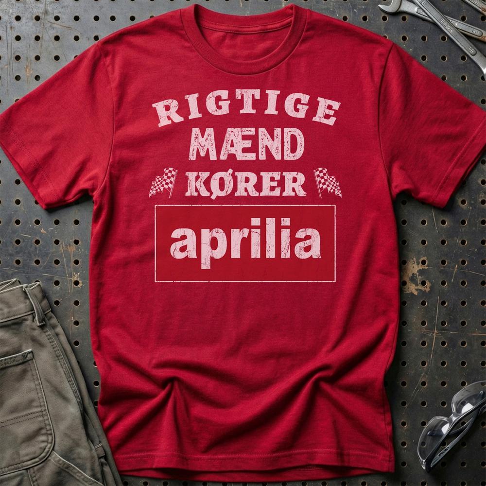 Aprilia Rigtige Mænd Kører T-Shirt-Beklædning-Aprilia-Rød-S-Garage Culture Shop- garage - man cave - merchandise