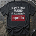 Aprilia Rigtige Mænd Kører T-Shirt-Beklædning-Aprilia-Sort-S-Garage Culture Shop- garage - man cave - merchandise