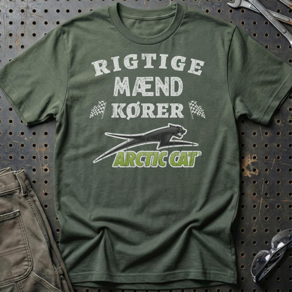 Arctic Cat Rigtige Mænd Kører - Unisex T-Shirt , Bomuld-Beklædning-Arctic Cat-Grøn Militær-S-Garage Culture Shop- garage - man cave - merchandise