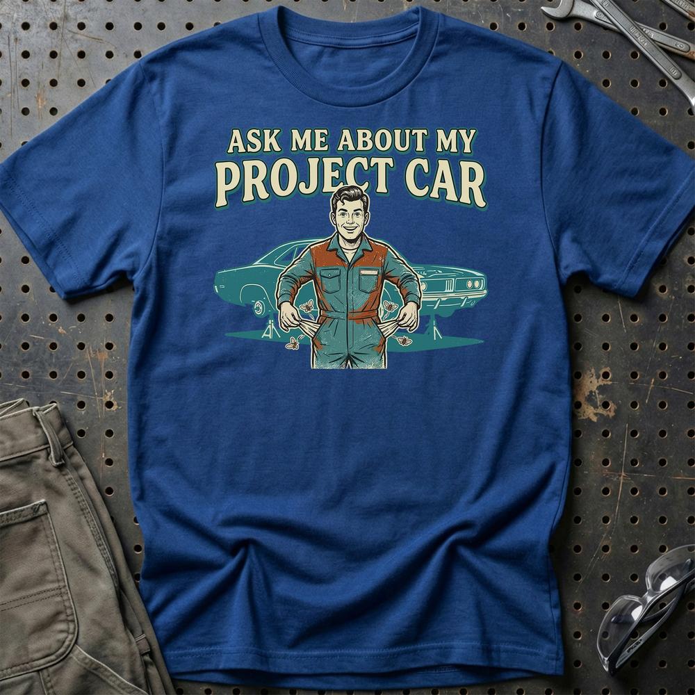 Ask Me About My Project Car - Unisex T-Shirt , Bomuld-Beklædning-Garage Culture-Blå Royal-S-Garage Culture Shop- garage - man cave - merchandise