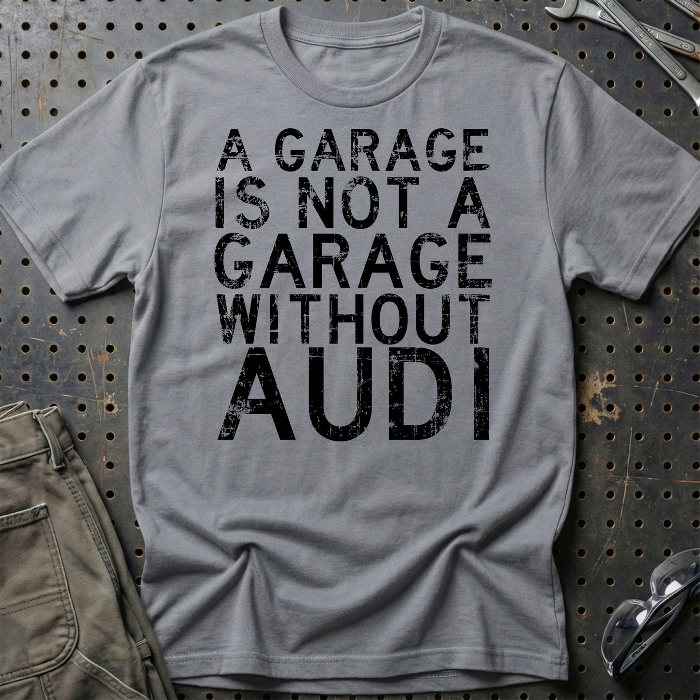 Audi A Garage Is Not A Garage Without Audi Unisex T-Shirt , Bomuld-Beklædning-Audi-Grå Sport-S-Garage Culture Shop- garage - man cave - merchandise