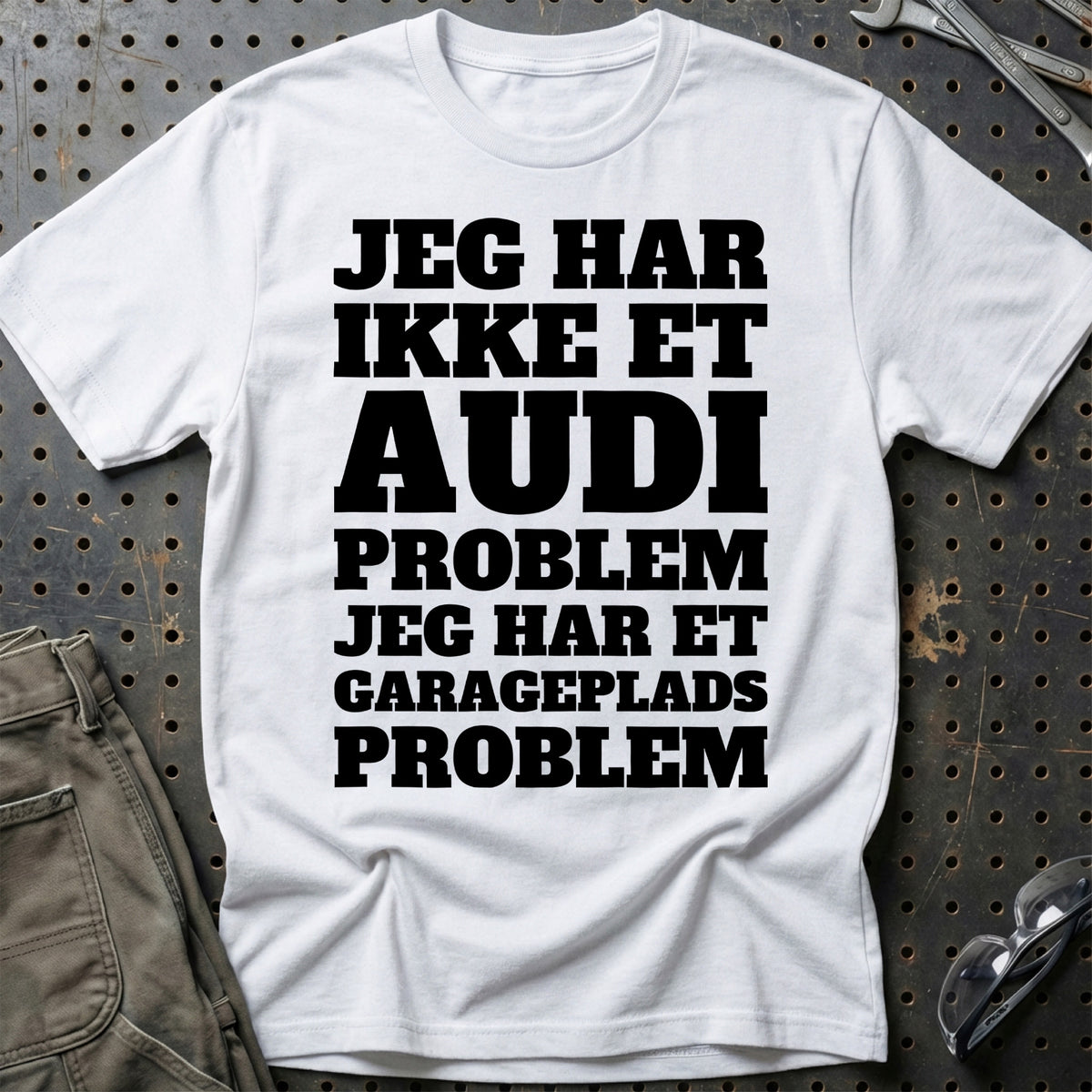 
Produktbillede af Audi – Jeg har et garageplads problem T-Shirt