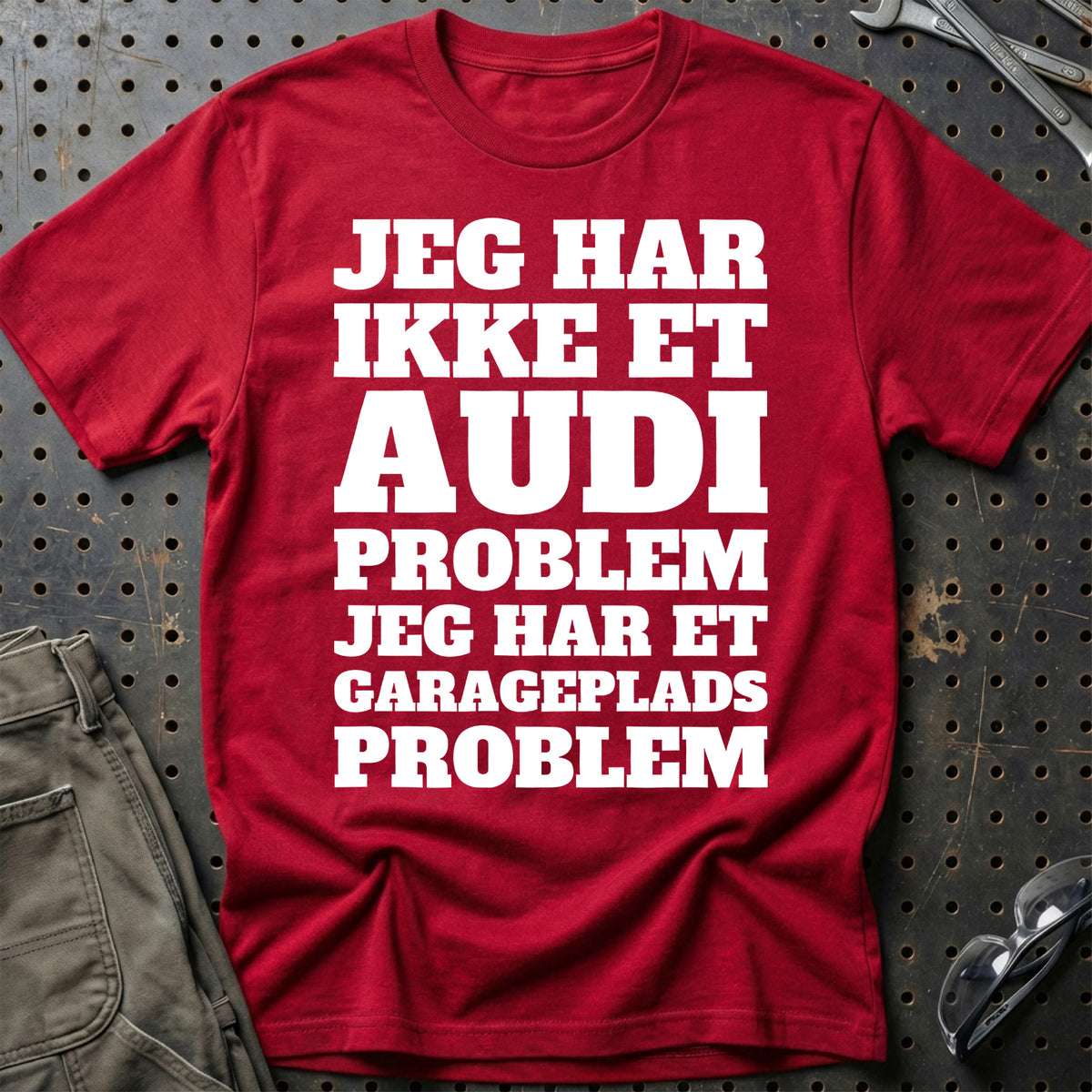 
Produktbillede af Audi – Jeg har et garageplads problem T-Shirt
