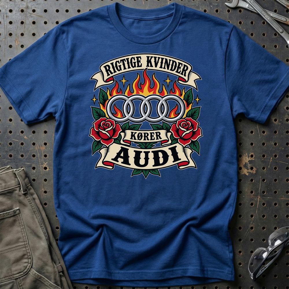 Audi Rigtige Kvinder Kører – Roser og Flammer T-Shirt-Beklædning-Audi-Blå Royal-S-Garage Culture Shop- garage - man cave - merchandise