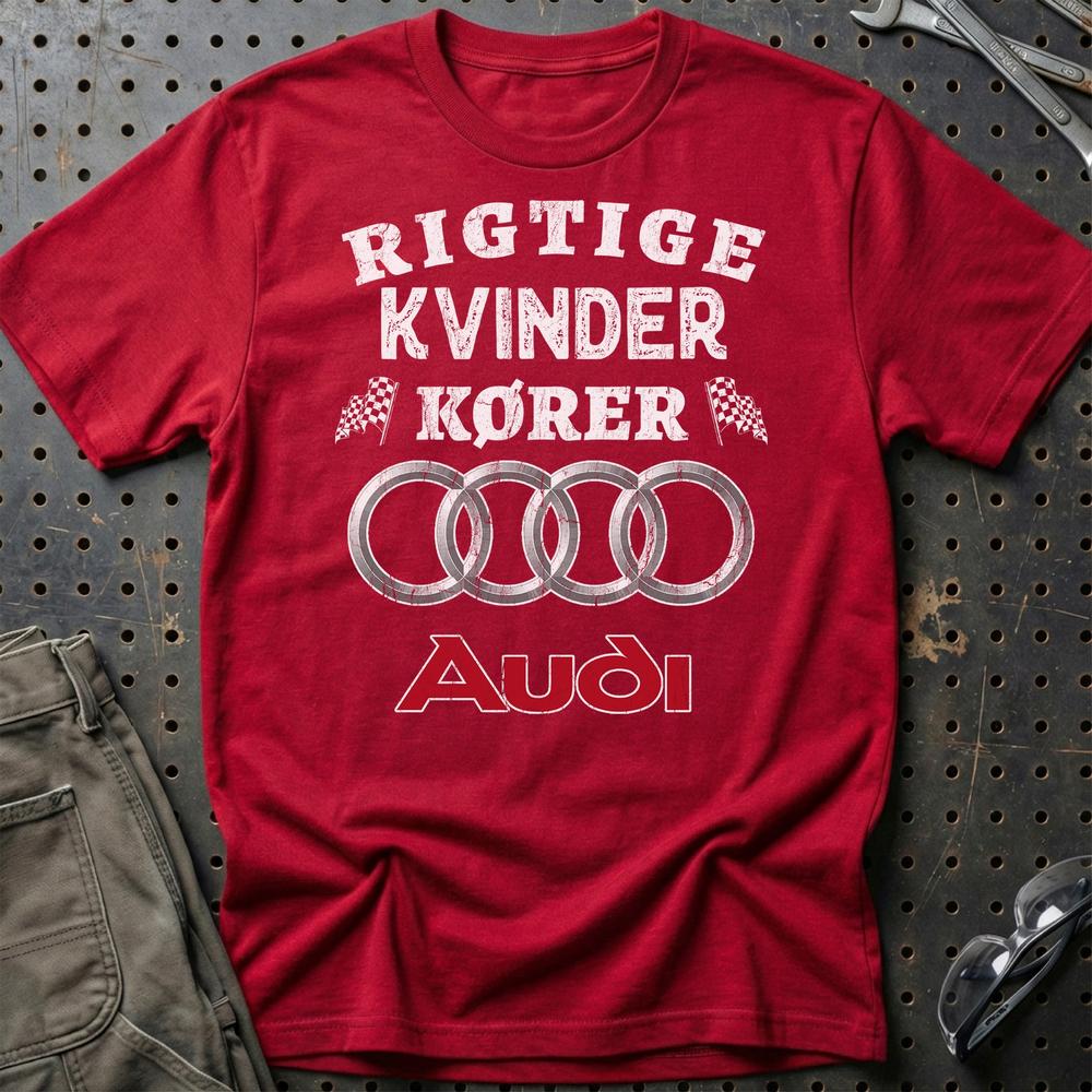 Audi Rigtige Kvinder Kører - Unisex T-Shirt , Bomuld-Beklædning-Audi-Rød-S-Garage Culture Shop- garage - man cave - merchandise