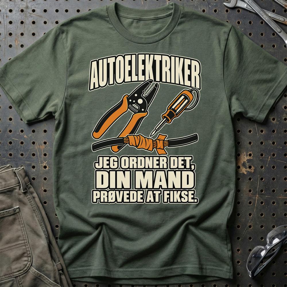 
Produktbillede af Autoelektriker – Jeg Ordner Det, Din Mand Prøvede At Fikse T-Shirt