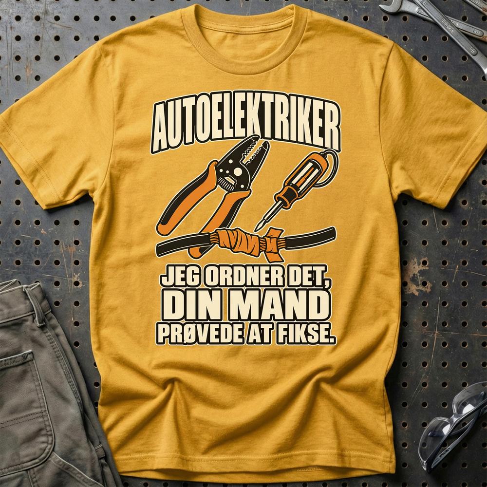 
Produktbillede af Autoelektriker – Jeg Ordner Det, Din Mand Prøvede At Fikse T-Shirt