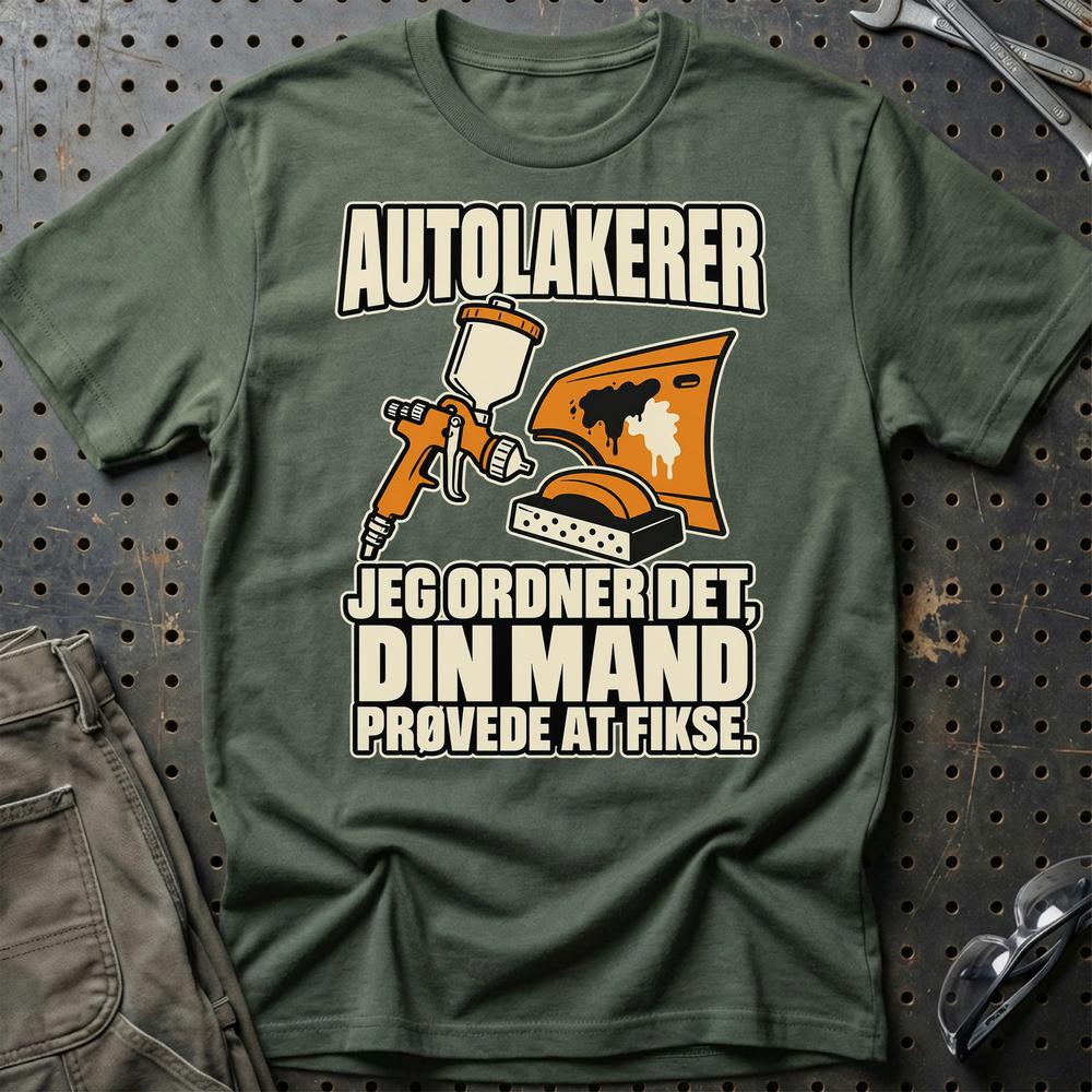 
Produktbillede af Autolakerer – Jeg Ordner Det, Din Mand Prøvede At Fikse T-Shirt