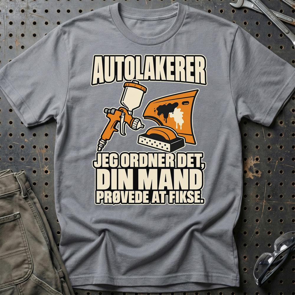
Produktbillede af Autolakerer – Jeg Ordner Det, Din Mand Prøvede At Fikse T-Shirt