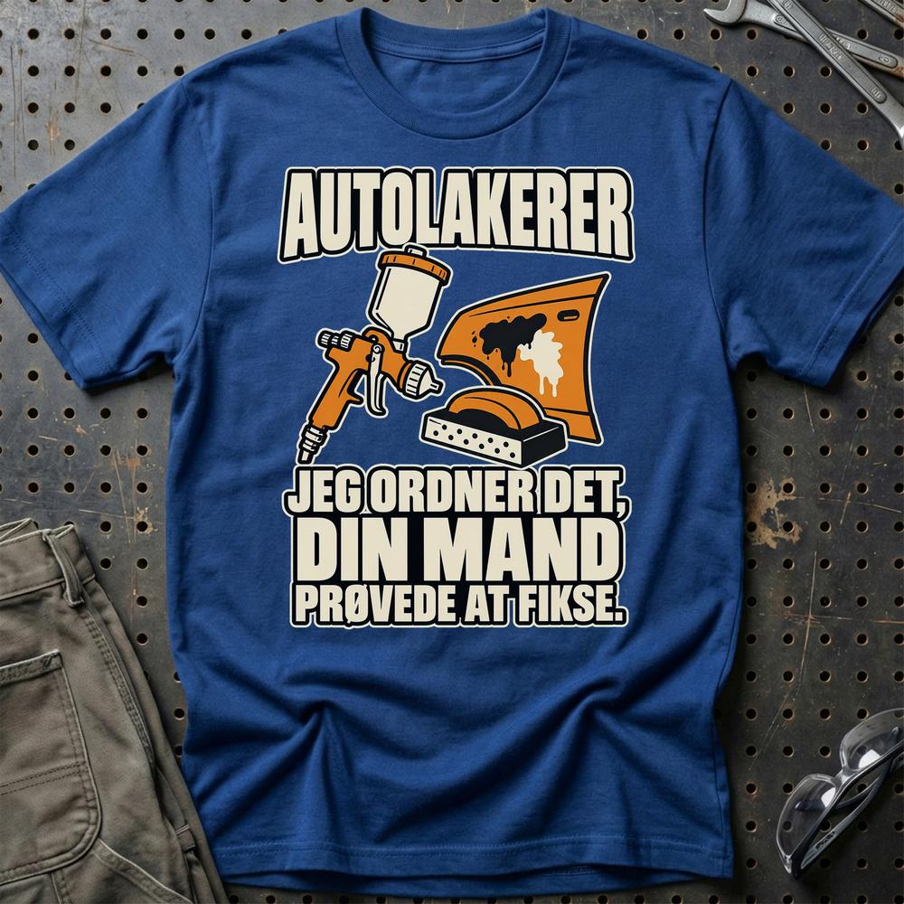 
Produktbillede af Autolakerer – Jeg Ordner Det, Din Mand Prøvede At Fikse T-Shirt