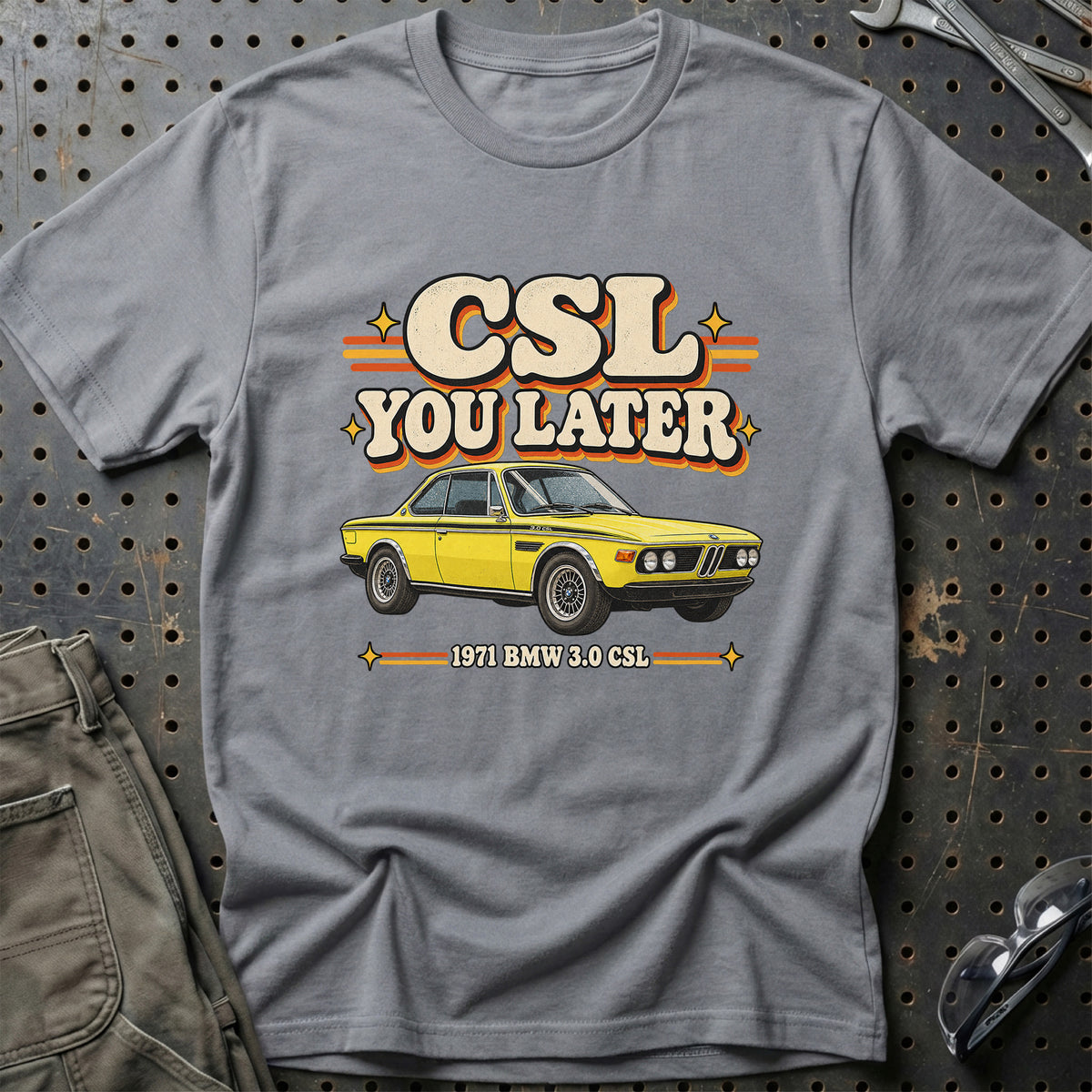 
BMW 3.0 CSL 1971 – CSL You Later T-Shirt – Grå Sport