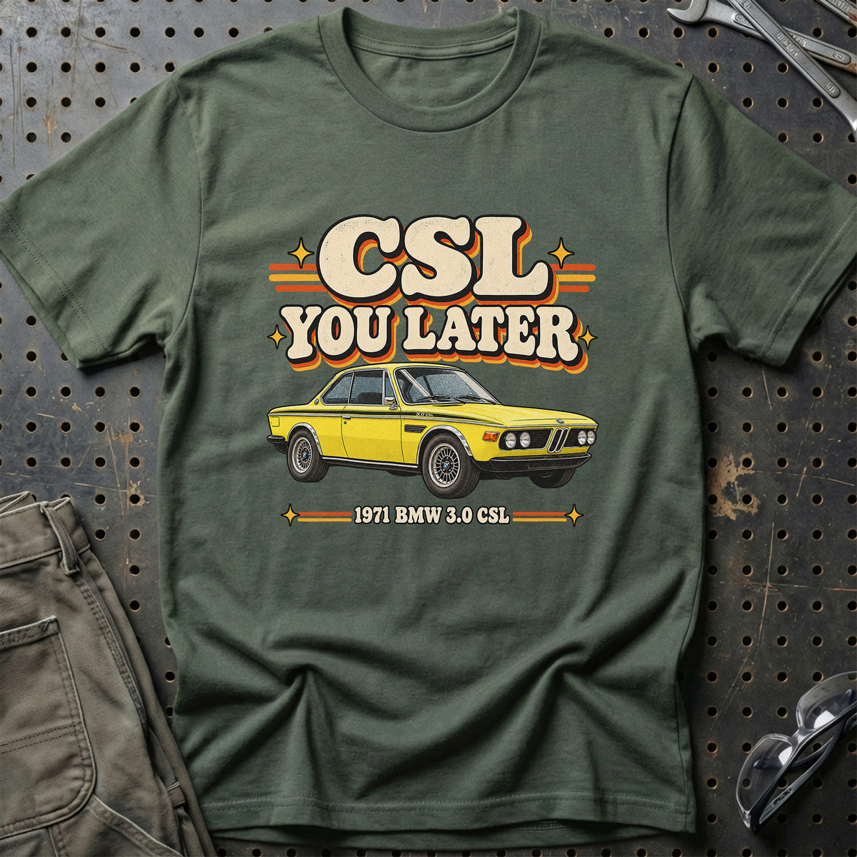 
BMW 3.0 CSL 1971 – CSL You Later T-Shirt – Grøn Militær