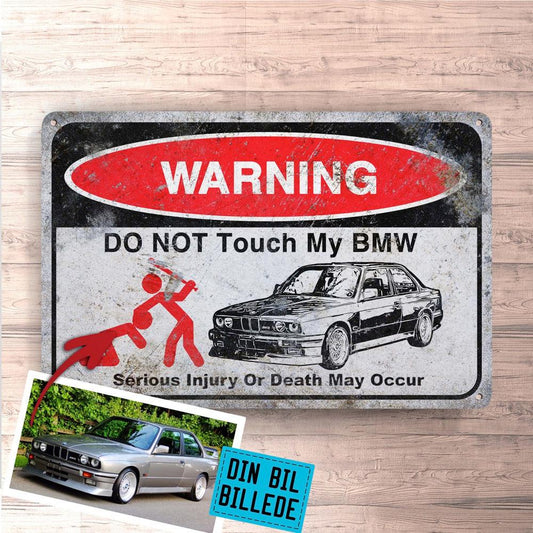BMW Do Not Touch My BMW Skilte, Musemåtte, Dørmåtte , Plakat-Skilte-BMW-Garage Culture Shop- garage - man cave - merchandise
