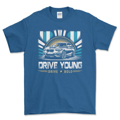 BMW - Drive Young Drive Bold - Unisex T-Shirt , Bomuld-Beklædning-BMW-Blå Royal-S-Forside-Garage Culture Shop- garage - man cave - merchandise