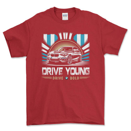 BMW - Drive Young Drive Bold - Unisex T-Shirt , Bomuld-Beklædning-BMW-Rød-S-Forside-Garage Culture Shop- garage - man cave - merchandise