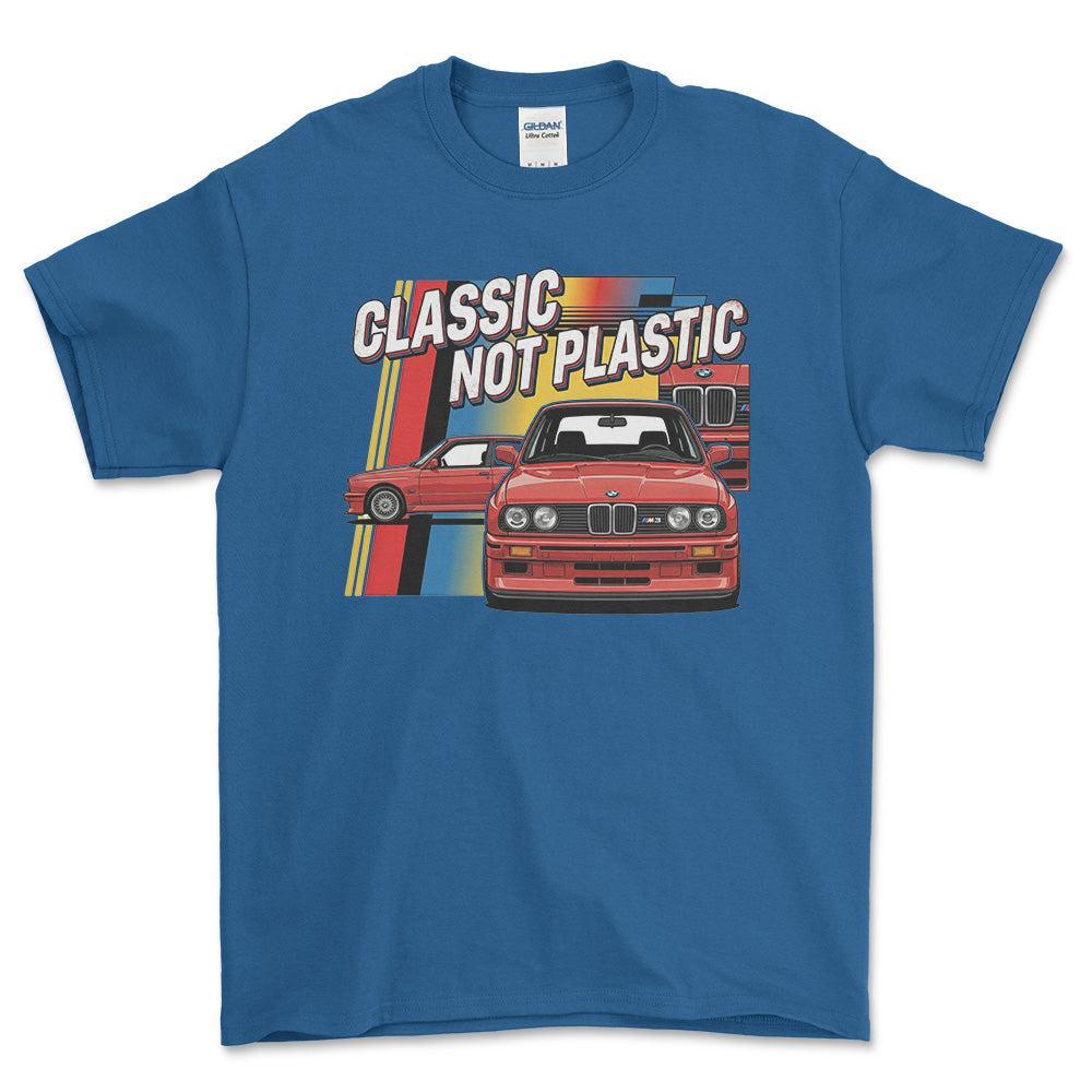 BMW E30 Classic Not Plastic - Unisex T-Shirt-Beklædning-BMW-Blå Royal-S-Forside-Garage Culture Shop- garage - man cave - merchandise