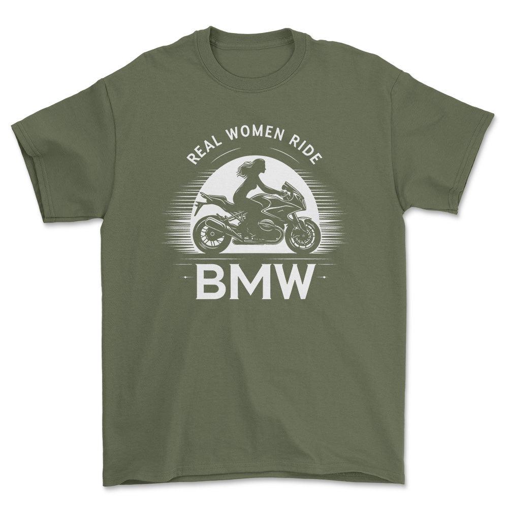 BMW Real Women Ride BMW - Unisex T-Shirt , Bomuld-Beklædning-BMW-Grøn Militær-S-Forside-Garage Culture Shop- garage - man cave - merchandise