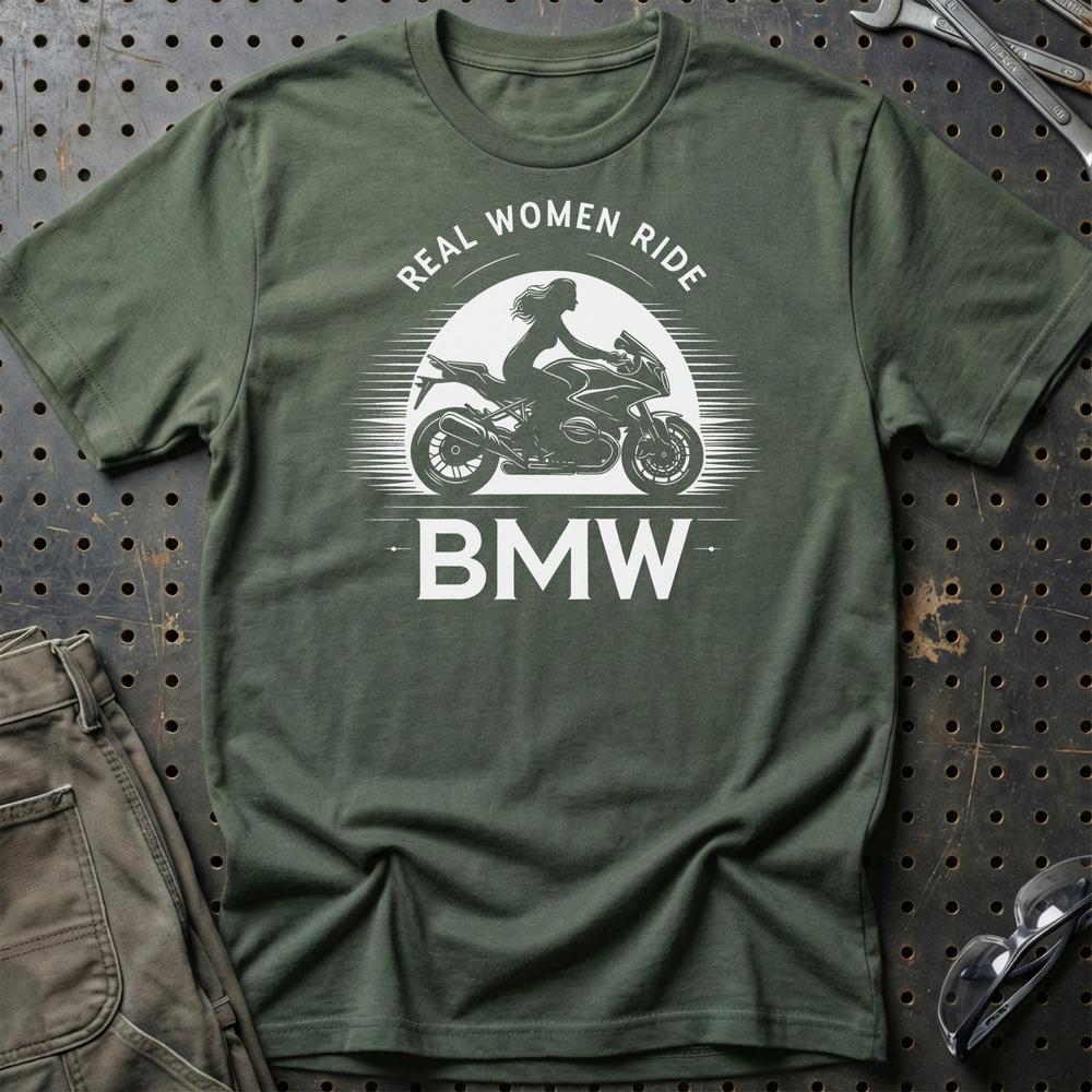BMW Real Women Ride BMW - Unisex T-Shirt , Bomuld-Beklædning-BMW-Grøn Militær-S-Garage Culture Shop- garage - man cave - merchandise