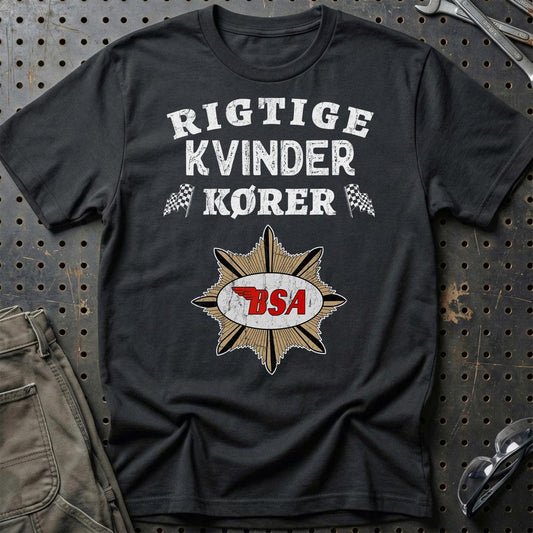 BSA Rigtige Kvinder Kører - Unisex T-Shirt , Bomuld-Beklædning-BSA-Sort-S-Garage Culture Shop- garage - man cave - merchandise