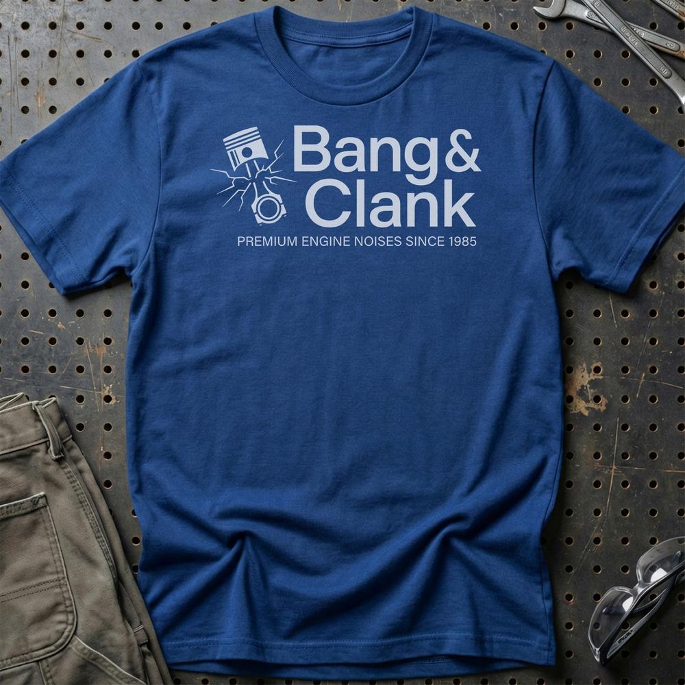 Bang & Clank - Unisex T-Shirt-Beklædning-Funny Garage-Blå Royal-S-Garage Culture Shop- garage - man cave - merchandise