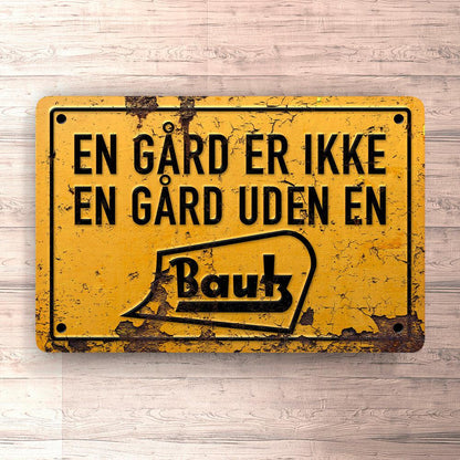 Bautz En Gård Er Ikke En Gård Uden En Bautz Skilte, Musemåtte, Dørmåtte , Plakat-Skilte-Bautz-Garage Culture Shop- garage - man cave - merchandise