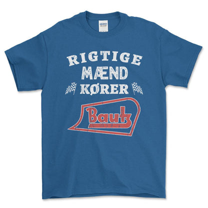 Bautz Rigtige Mænd Kører - Unisex T-Shirt , Bomuld-Beklædning-Bautz-Blå Royal-S-Forside-Garage Culture Shop- garage - man cave - merchandise