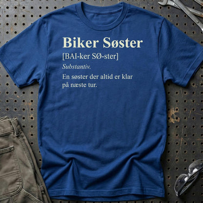 Biker Søster – Klar til Næste Tur – Unisex T-Shirt , Bomuld-Beklædning-Garage Culture-Blå Royal-S-Garage Culture Shop- garage - man cave - merchandise