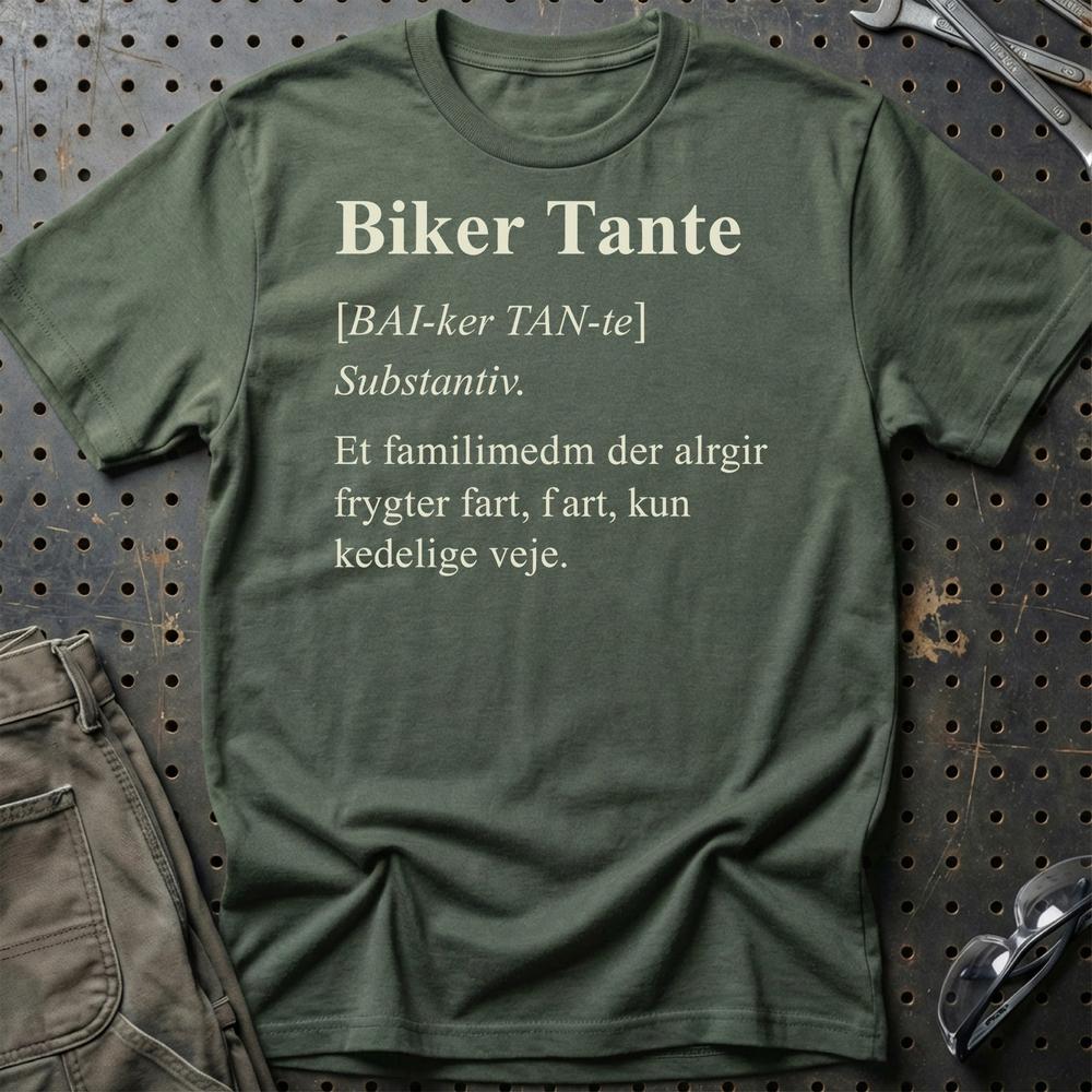Biker Tante – Frygter Kun Kedelige Veje – Unisex T-Shirt , Bomuld-Beklædning-Garage Culture-Grøn Militær-S-Garage Culture Shop- garage - man cave - merchandise
