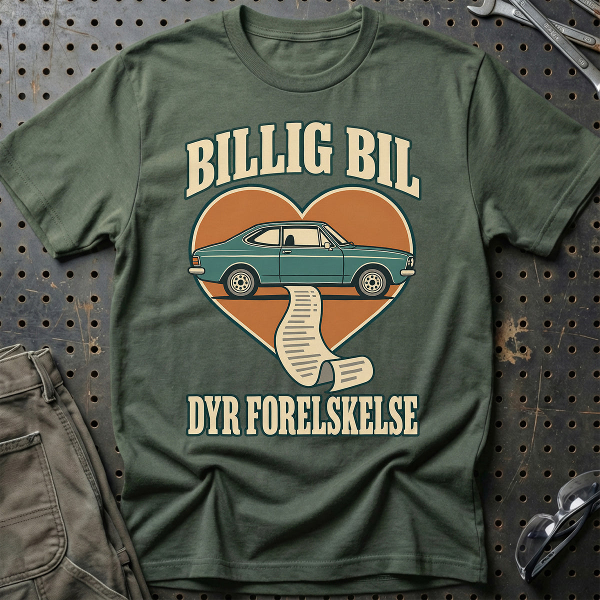 
Billig bil – Dyr forelskelse T-Shirt – Grøn Militær
