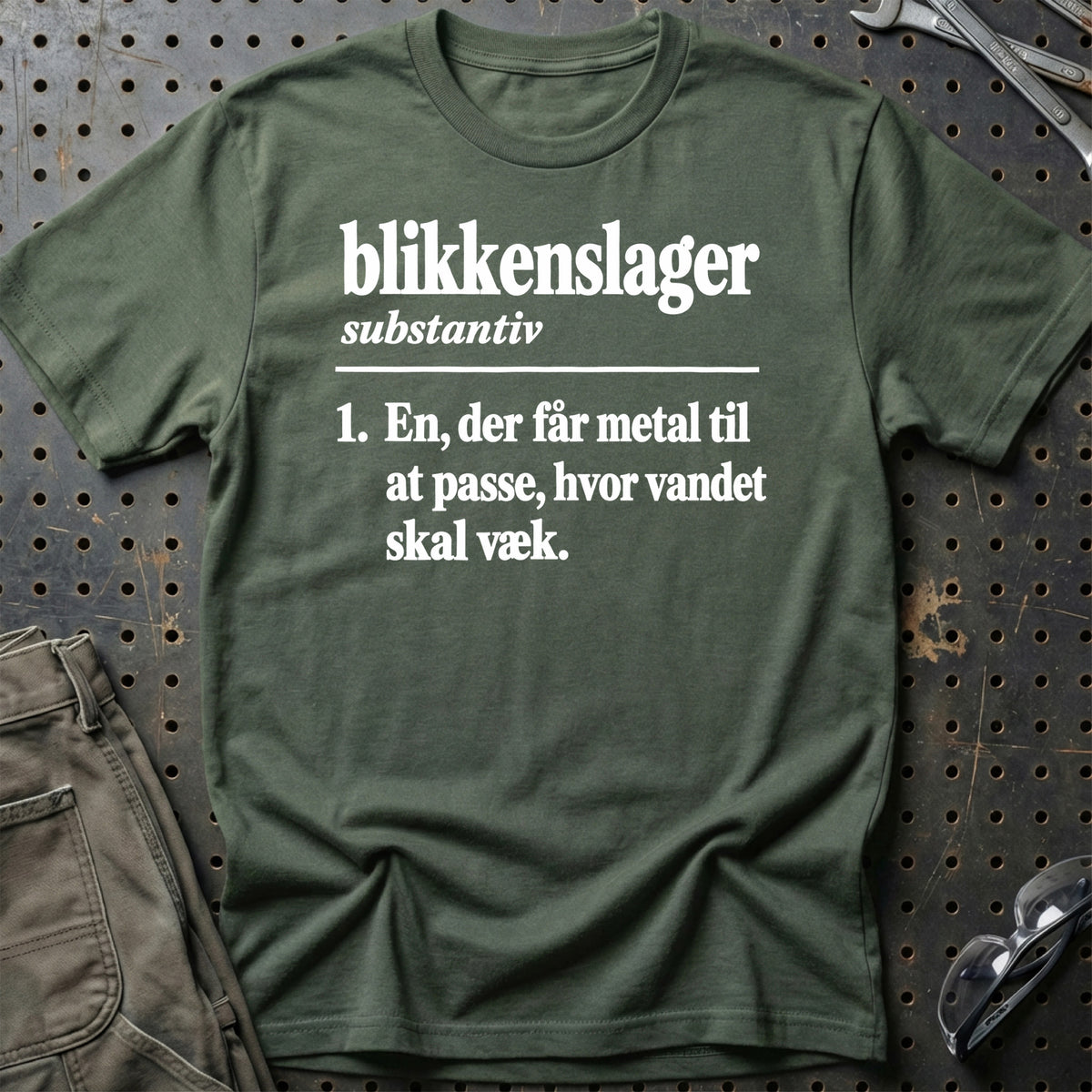 
Blikkenslager – Definition T-Shirt – Grøn Militær
