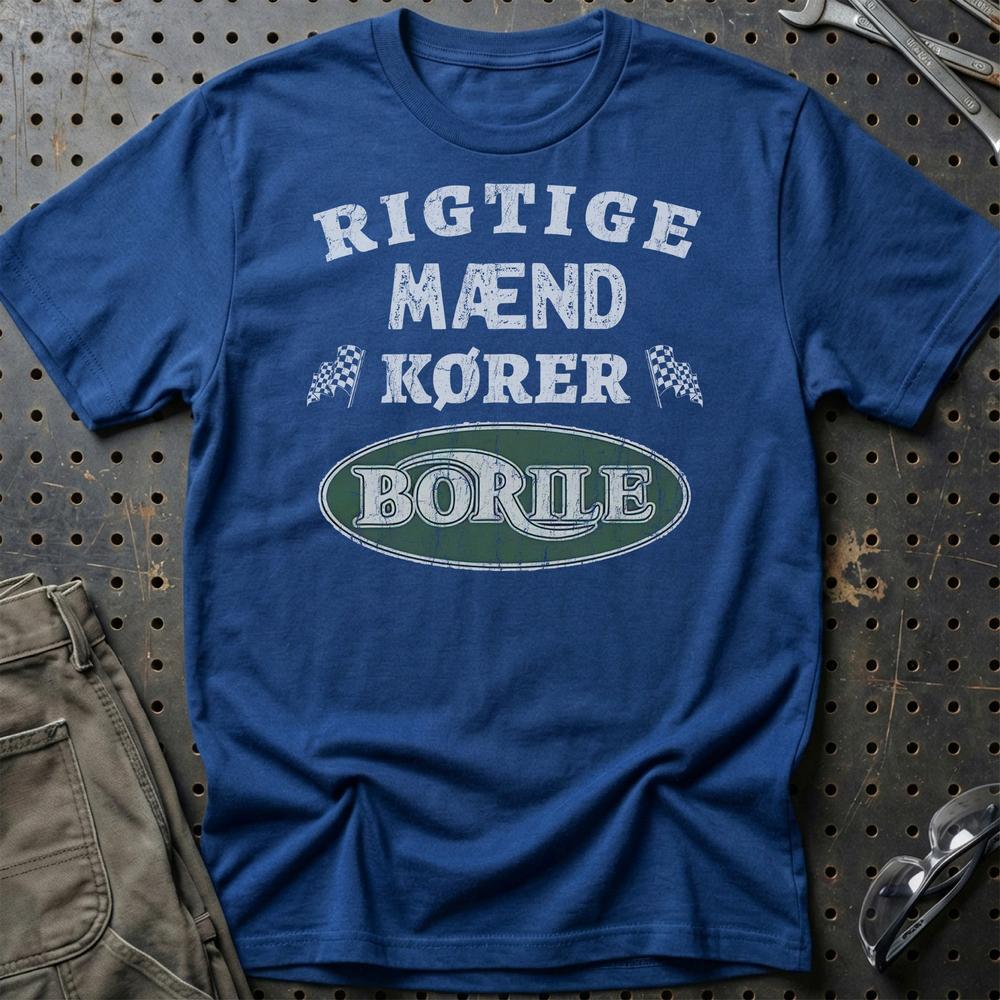 Borile Rigtige Mænd Kører - Unisex T-Shirt , Bomuld-Beklædning-Borile-Blå Royal-S-Garage Culture Shop- garage - man cave - merchandise