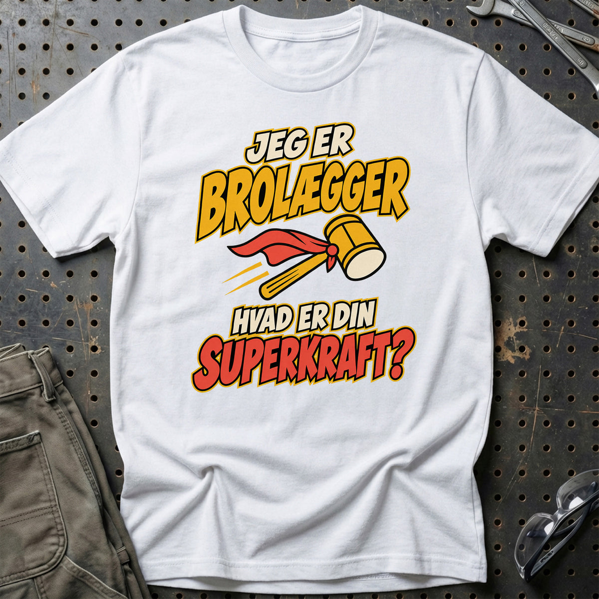 
Brolægger – Hvad er din superkraft? – Unisex T-Shirt – Hvid