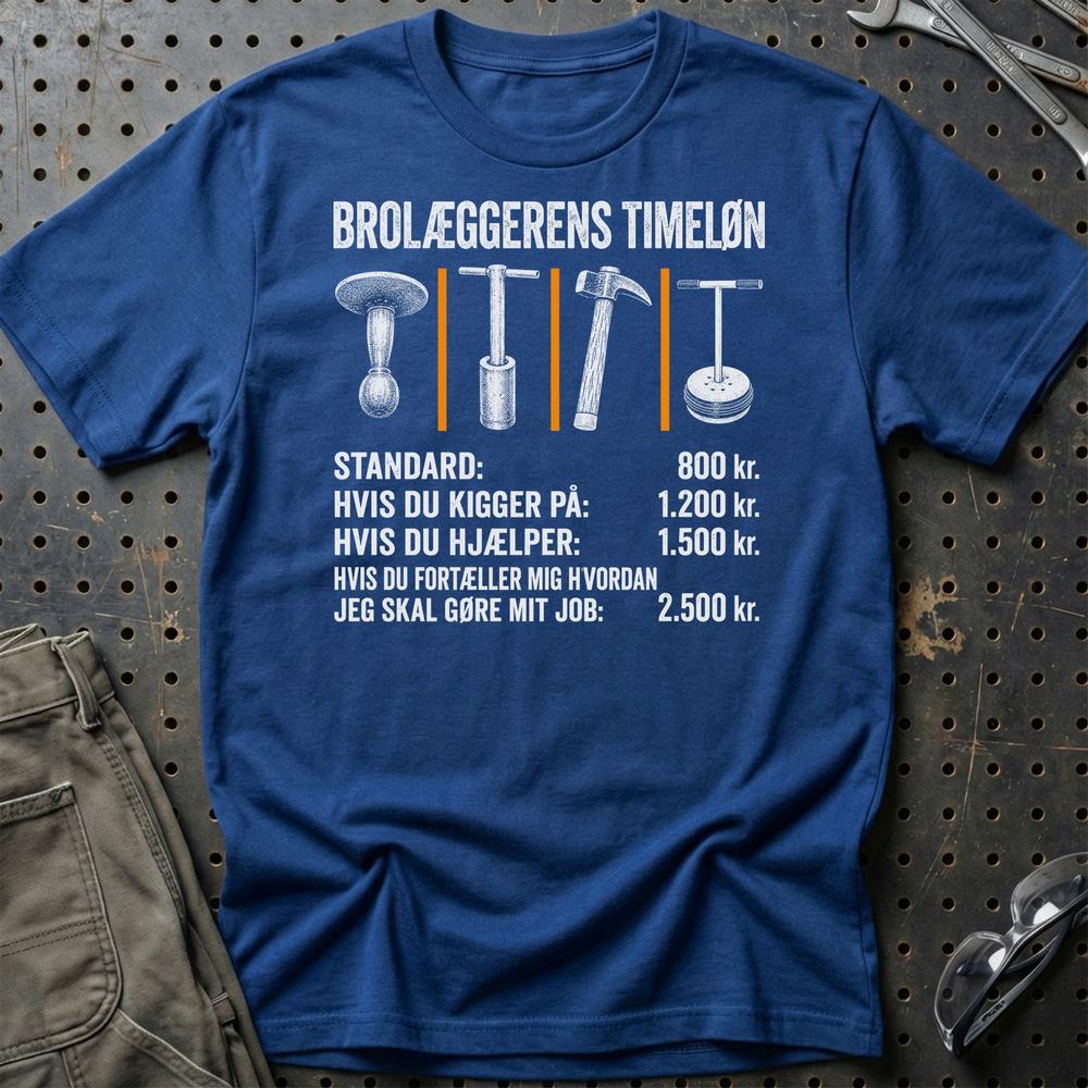 Brolæggerens Timeløn - Unisex T-Shirt , Bomuld-Beklædning-Garage Culture-Blå Royal-S-Garage Culture Shop- garage - man cave - merchandise
