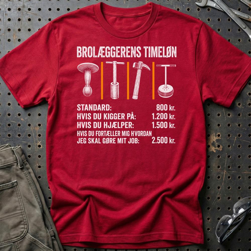 Brolæggerens Timeløn - Unisex T-Shirt , Bomuld-Beklædning-Garage Culture-Rød-S-Garage Culture Shop- garage - man cave - merchandise