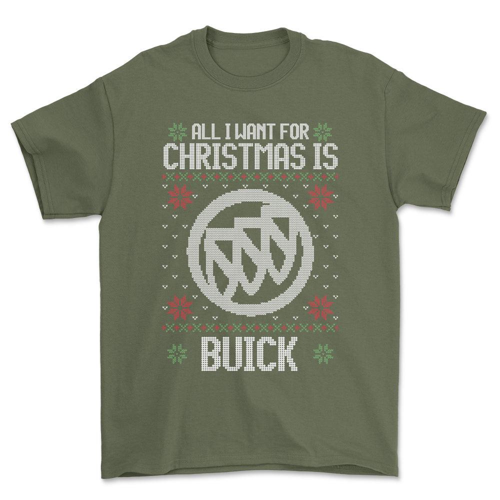 Buick - All I Want For Christmas - Unisex T-Shirt , Bomuld-Beklædning-Buick-Grøn Militær-S-Forside-Garage Culture Shop- garage - man cave - merchandise