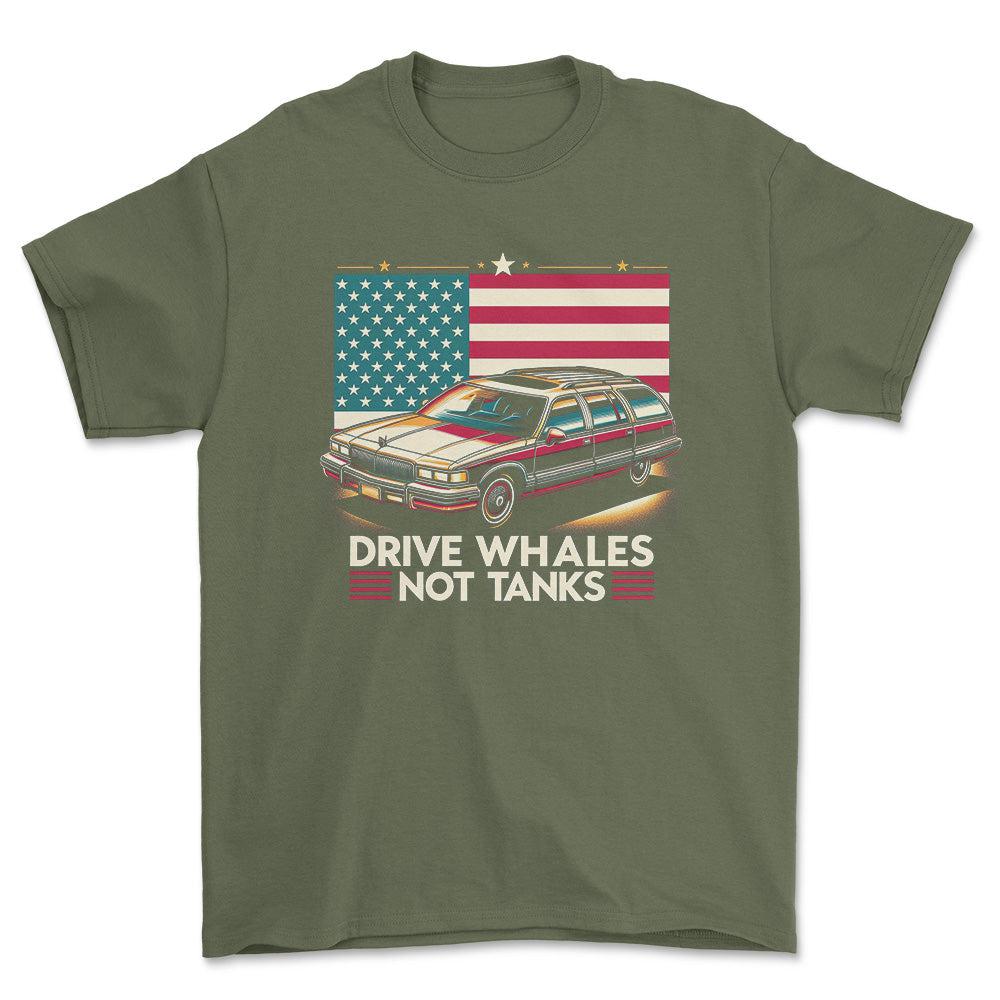 Buick Estate Wagon - Drive Whales, Not Tanks - Unisex T-Shirt , Bomuld-Beklædning-Buick-Grøn Militær-S-Forside-Garage Culture Shop- garage - man cave - merchandise