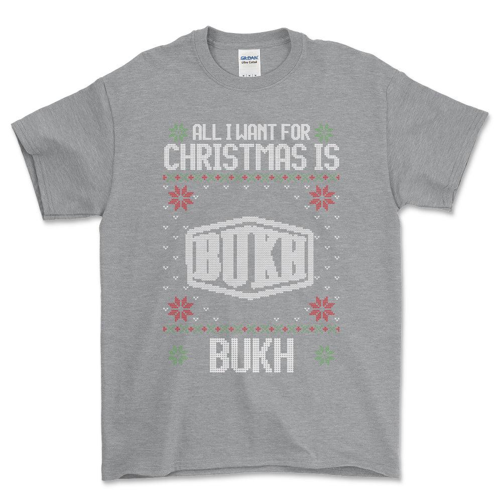 Bukh - All I Want For Christmas - Unisex T-Shirt , Bomuld-Beklædning-Bukh-Grå Sport-S-Forside-Garage Culture Shop- garage - man cave - merchandise
