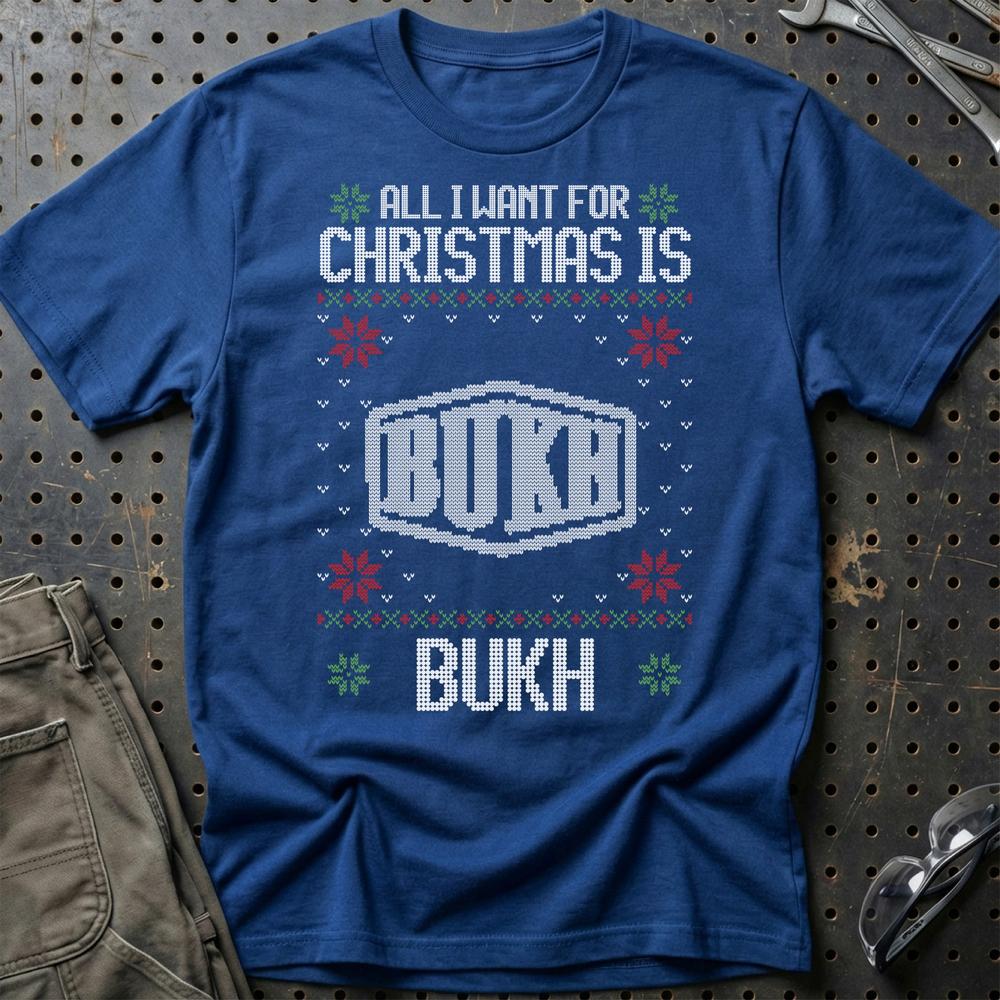 Bukh - All I Want For Christmas - Unisex T-Shirt , Bomuld-Beklædning-Bukh-Blå Royal-S-Garage Culture Shop- garage - man cave - merchandise