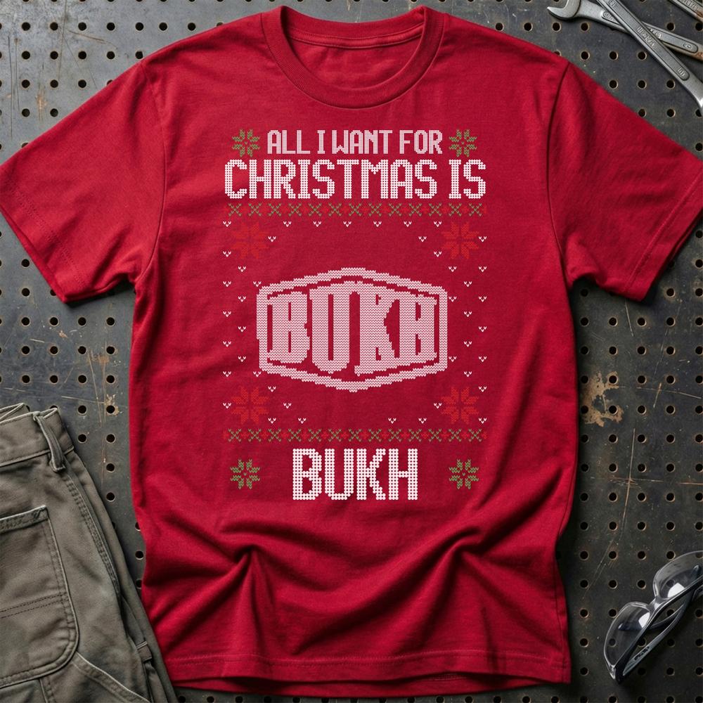 Bukh - All I Want For Christmas - Unisex T-Shirt , Bomuld-Beklædning-Bukh-Rød-S-Garage Culture Shop- garage - man cave - merchandise