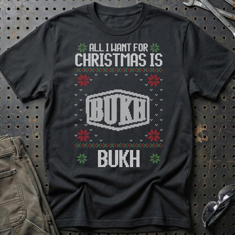 Bukh - All I Want For Christmas - Unisex T-Shirt , Bomuld-Beklædning-Bukh-Sort-S-Garage Culture Shop- garage - man cave - merchandise