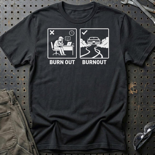 Burn Out VS Burnout - Unisex T-Shirt , Bomuld-Beklædning-Garage Culture-Sort-S-Garage Culture Shop- garage - man cave - merchandise
