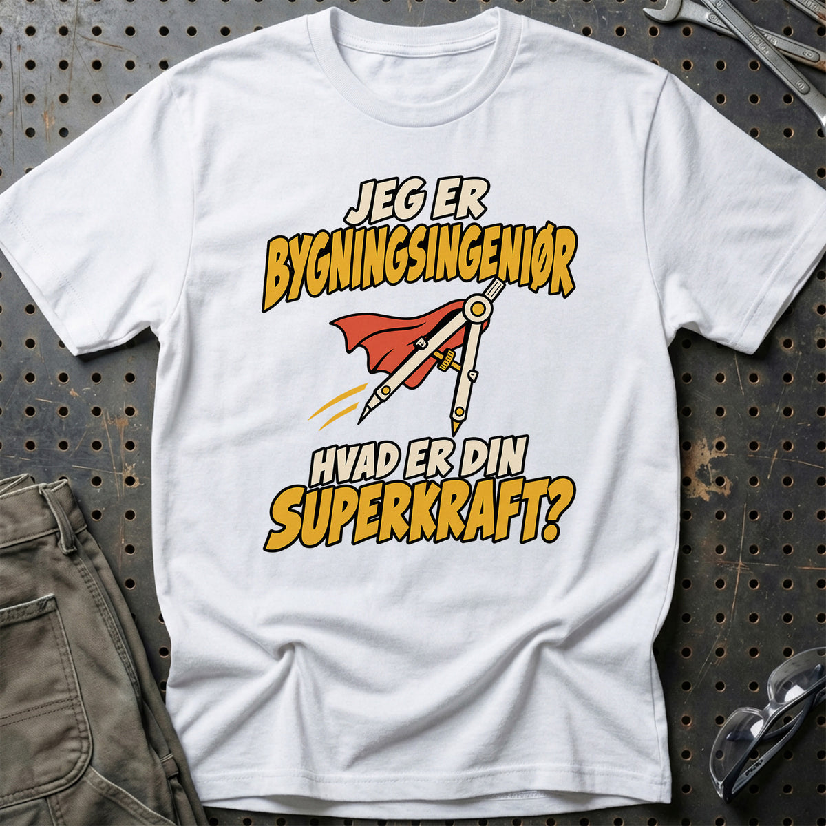 
Bygningsingeniør – Hvad er din superkraft? – Unisex T-Shirt – Hvid