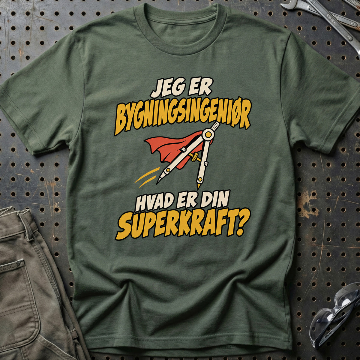 
Bygningsingeniør – Hvad er din superkraft? – Unisex T-Shirt – Grøn Militær