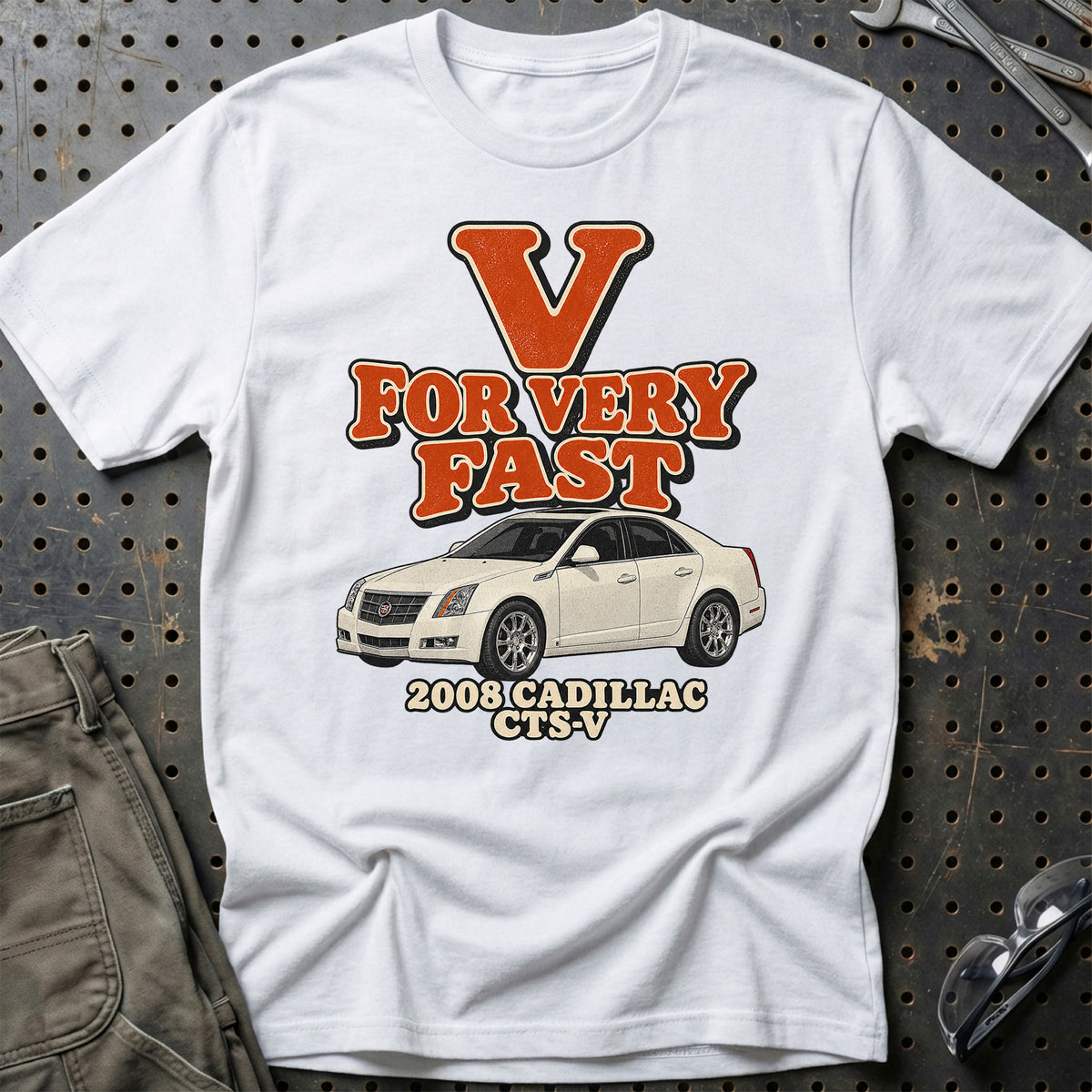 
Cadillac CTS-V 2008 – V for Very Fast T-Shirt – Hvid