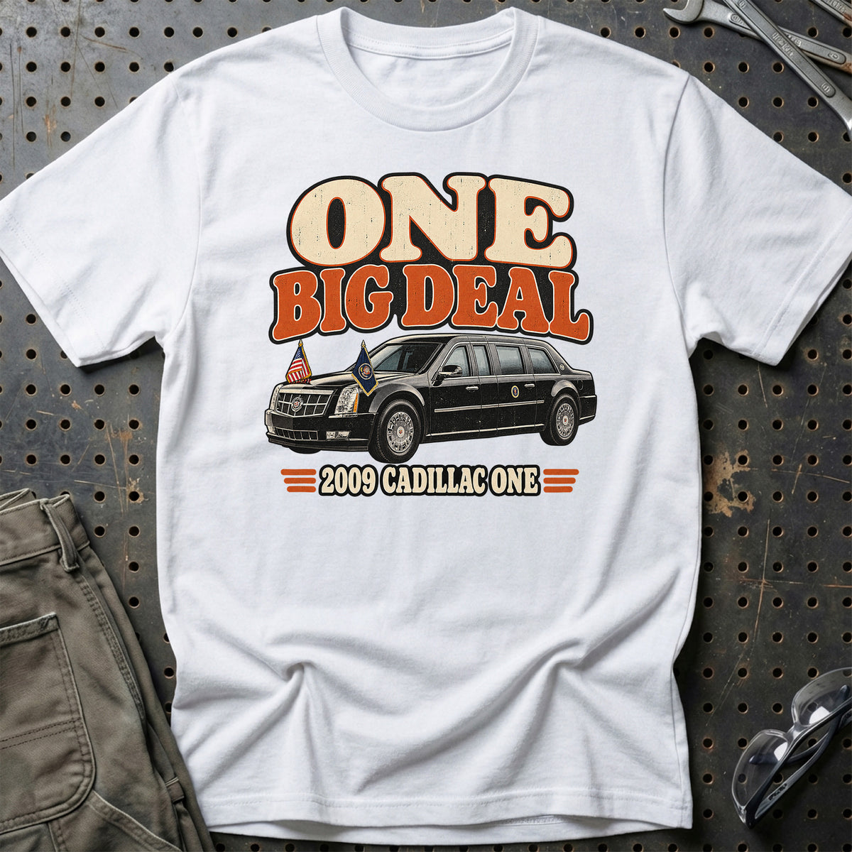 
Cadillac One 2009 – One Big Deal T-Shirt – Hvid