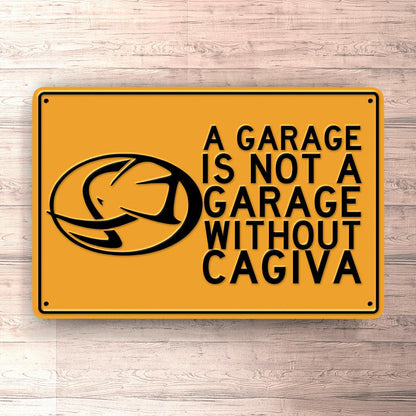 Cagiva A Garage Is Not A Garage Without Cagiva Skilte, Musemåtte, Dørmåtte , Plakat-Skilte-Cagiva-Garage Culture Shop- garage - man cave - merchandise