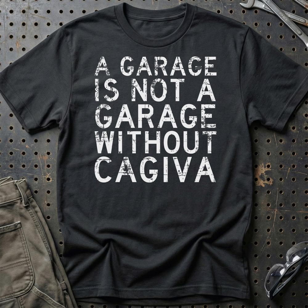 Cagiva - A Garage Is Not A Garage Without Cagiva - Unisex T-Shirt , Bomuld-Beklædning-Cagiva-Sort-S-Garage Culture Shop- garage - man cave - merchandise